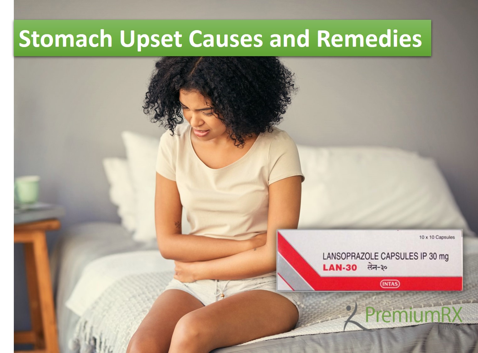 Stomach Upset Causes and Remedies