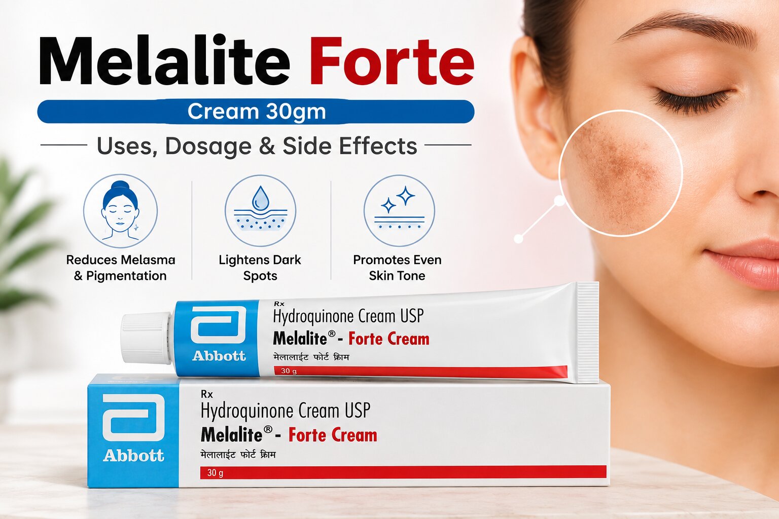 Melalite-forte-cream-30mg Melalite Forte Cream 30gm: Uses, Dosage & Side Effects