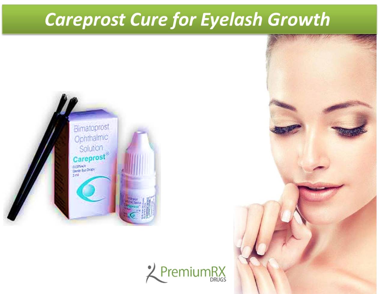 Careprost Cure For Eyelash Growth﻿