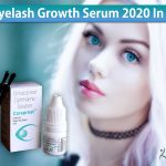 Best Eyelash Growth Serum 2020 In UK