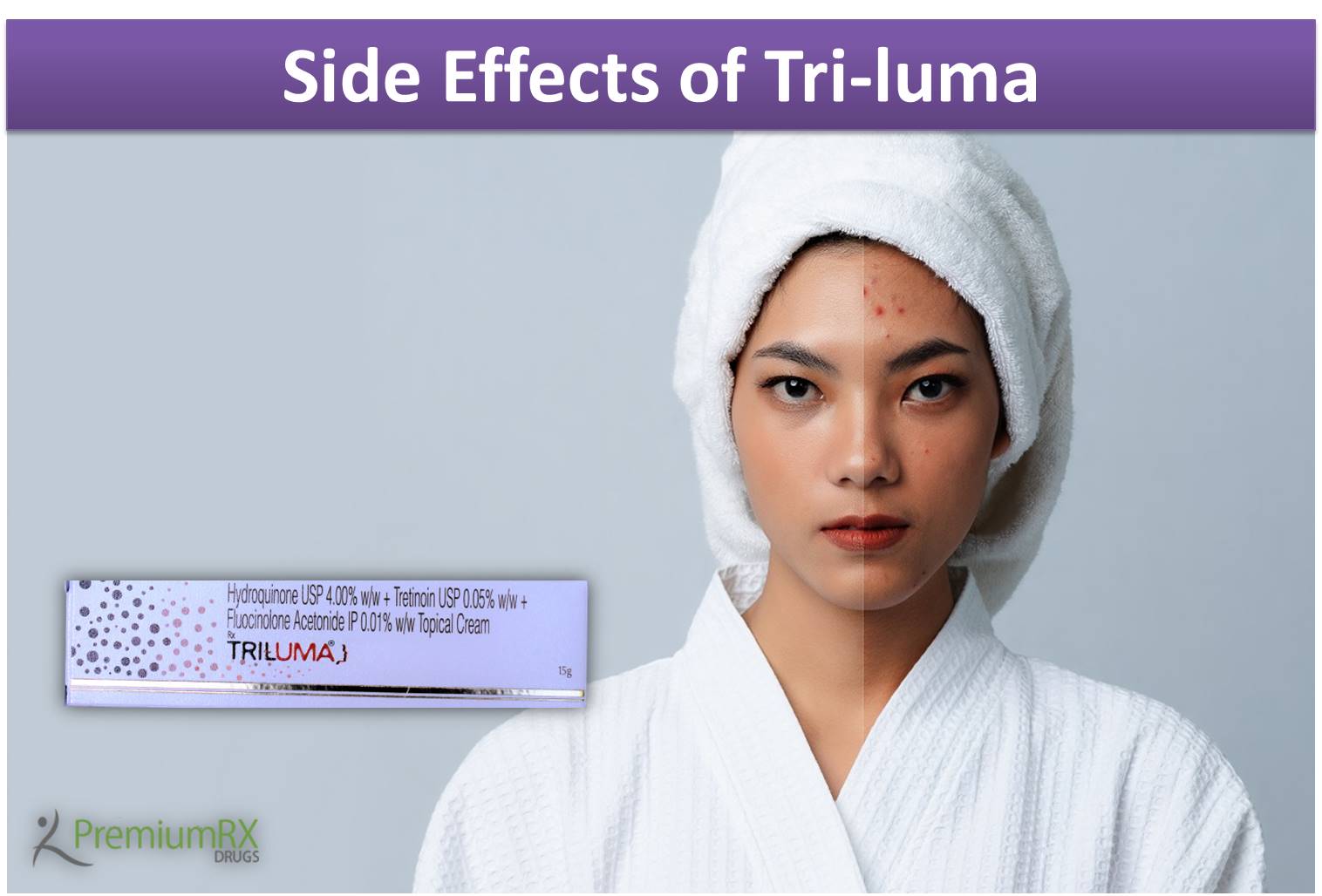 What are the side effects of Tri-luma?