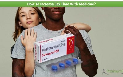 How To Increase Sex Time With Medicine?